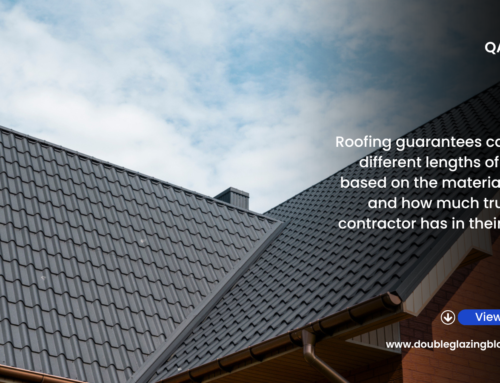 Understanding Roofing Guarantees